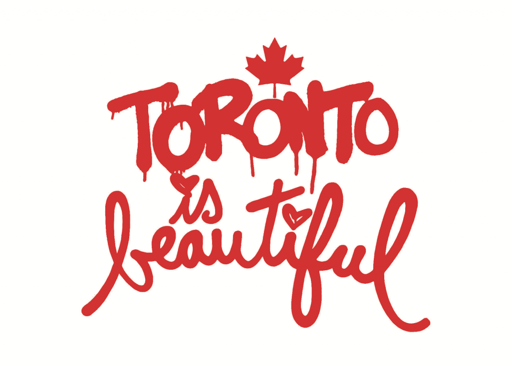 Toronto is Beautiful, Mr. Brainwash, Taglialatella Galleries Toronto, One-Year Anniversary, Yorkville Murals