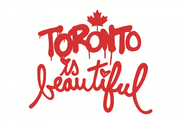 Toronto is Beautiful, Mr. Brainwash, Taglialatella Galleries Toronto, One-Year Anniversary, Yorkville Murals